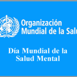 Día Mundial de la Salud Mental – 10 octubre